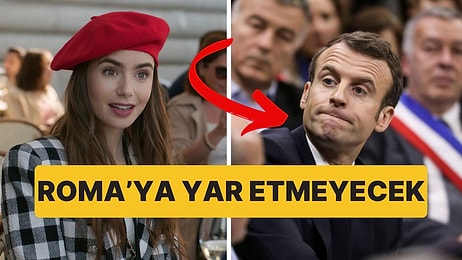 Emily Roma'ya Gidecekti! Emmanuel Macron, Netflix'in Çok Sevilen Dizisine Dair Dikkat Çeken Bir Açıklama Yaptı