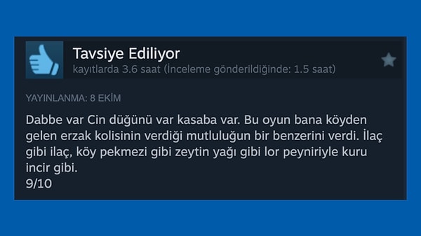 8. Dünyada ilk kez köy pekmezi ve Silent Hill 2 aynı cümle içinde geçti.