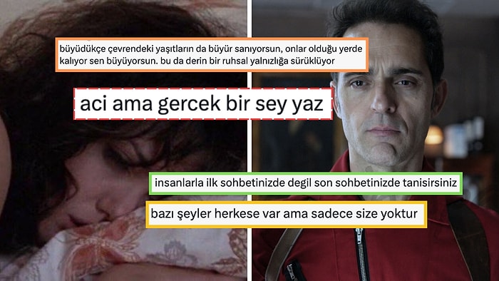 Söyledikleri Acı Ama Gerçek Sözlerle Hayatın Acımasız Yüzünü Hatırlatan Kişiler