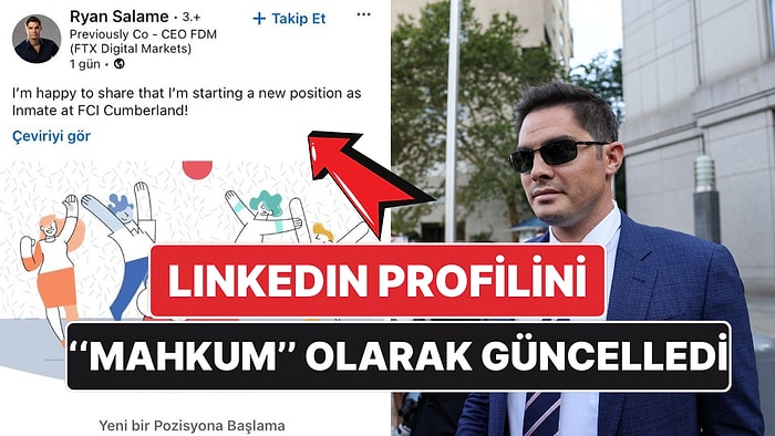 Eski FTX CEO'su Ryan Salame LinkedIn Profilini "FCI Cumberland'da Mahkum" Olarak Güncelledi