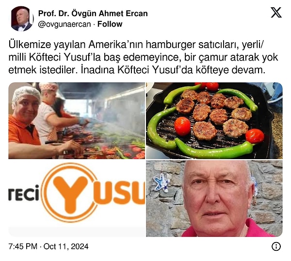 Prof. Dr. Ercan, Köfteci Yusuf'a çamur atıldığını ifade ederek sahip çıktı.