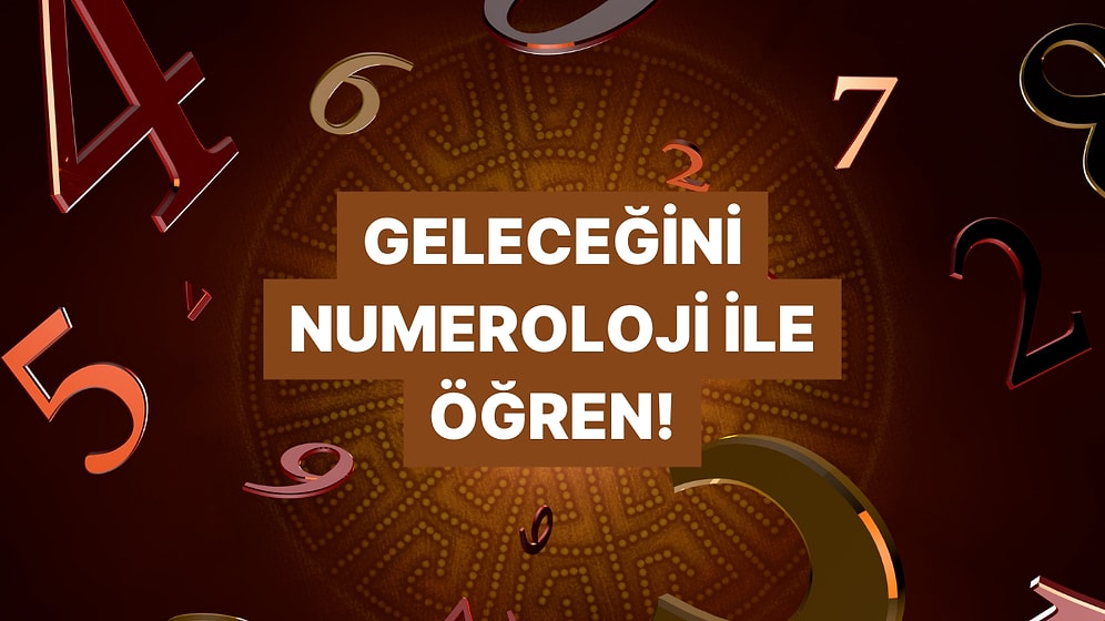 Numerolojin Geleceğinle İlgili Ne Söylüyor?