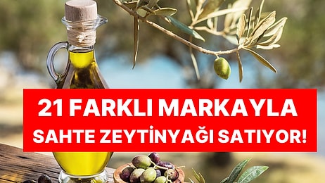 Skandalın Böylesi: Piyasaya 43 Farklı Markayla Sahte Zeytinyağı Sürmüş