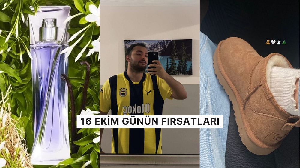 Bugün İndirimde Neler Var? Fenerbahçe Yeni Sezon Forma'dan UGG Modellerine 16 Ekim 2024 Günün Fırsatları