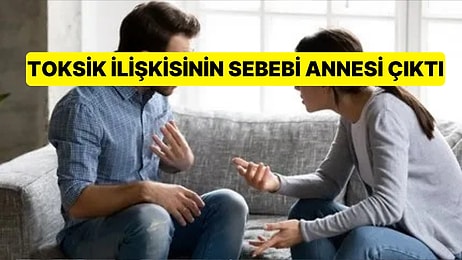 Bir Türlü Çıkamadığı Toksik İlişkisini Bitiren Kadının Terapide Ortaya Çıkan Gerekçesine Şaşıracaksınız