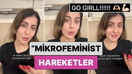 "Mikrofeminist Hareketler": Bir Doktor Çalışma Hayatında Yaptığı Küçük Ama Önemli Detayları Paylaştı