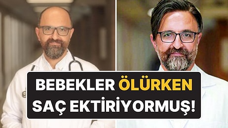 Sağlıkta Büyük Skandal: Bebekler Ölürken Çete Lideri Doktor Saç Ektiriyormuş