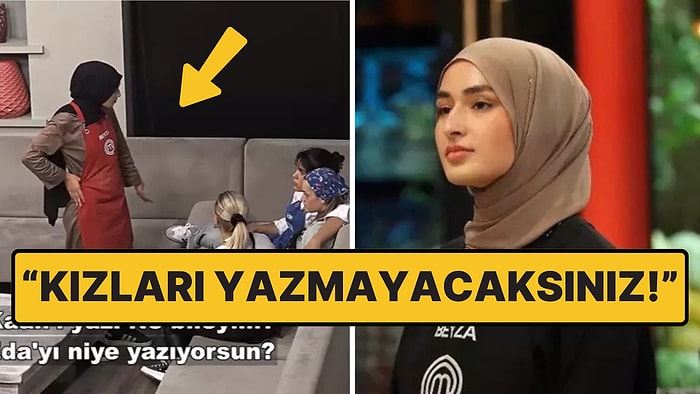 MasterChef'te Beyza, Kadın Yarışmacıların Birbirini Yazmasına Çıldırdı!