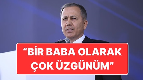 İçişleri Bakanlığı Ali Yerlikaya’dan “Yenidoğan Çetesi” Açıklaması: “Bir Baba Olarak Çok Üzgünüm”