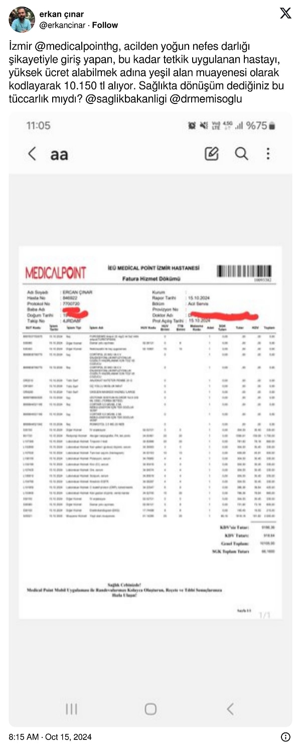 Erkan Çınar adlı sosyal medya kullanıcısı acilden nefes darlığı şikayeti ile giriş yapan hasta için çıkarılan 10.150 TL'lik faturayı paylaştı!