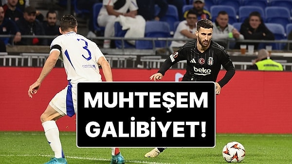 UEFA Avrupa Ligi'nde temsilcimiz Beşiktaş, Fransız ekibi Lyon'u deplasmanda 1-0 mağlup ederek Avrupa'da puanla tanıştı.