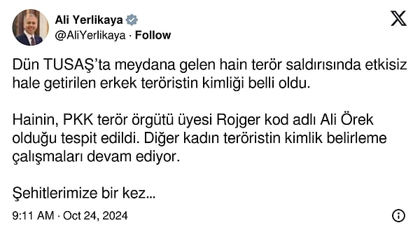 İçişleri Bakanı Ali Yerlikaya, TUSAŞ'a saldıran teröristlerin kimliğinin belirlendiğini duyurdu.