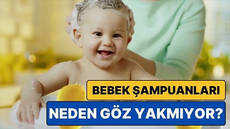 Bebeklere Özel Şampuanlar Göz Yakmıyorken Yetişkin Şampuanları Neden Deli Gibi Yakar?