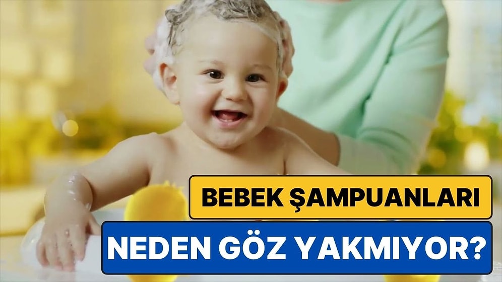 Bebeklere Özel Şampuanlar Göz Yakmıyorken Yetişkin Şampuanları Neden Deli Gibi Yakar?