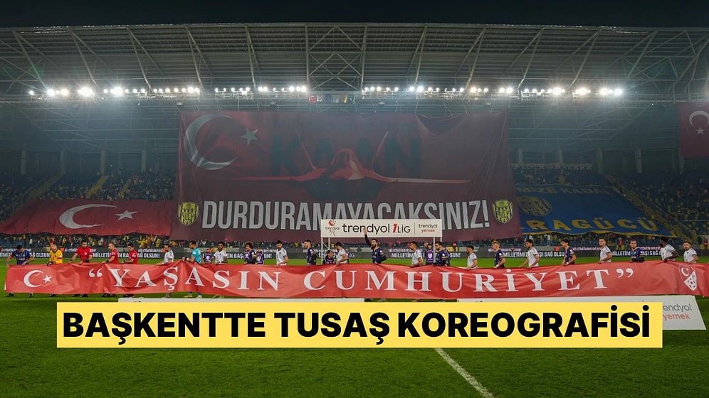 Ankaragücü - Kocaelispor Maçında TUSAŞ Saldırısı ile İlgili Yapılan Koreografi Beğeni Topladı