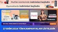 Bugün Hangi Markette ve Markada İndirim Var? 27 Ekim 2024 Fiyatı Düşen Ürünler