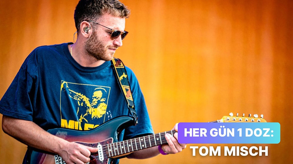 Güne Ayrı Güzel Başlamanızı Sağlayacak 13 Tom Misch Parçası