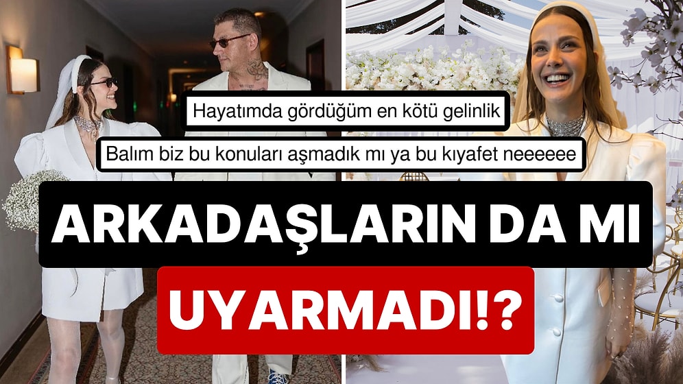 "Tarihin En Kötü Gelinliği": Ural Kaspar ile Evlenen İrem Helvacıoğlu'nun Marjinal Seçimi Dillere Fena Düştü!