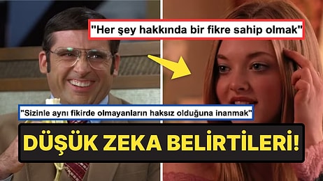 "Düşük Zeka Belirtisi" Olan Şeyleri Söyleyerek Kendilerine Hak Verdiren Kullanıcılar