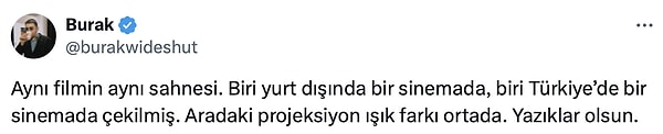 İşte o tartışmalardan biriyle karşınızdayız. X/Twitter'da @burakwideshut adlı kullanıcı, 'Gelin Takımı' filminden iki video paylaşarak aynı sahnenin Türkiye'de ve yurt dışında farklı kalitelerde gösterilmesine sitem etti.