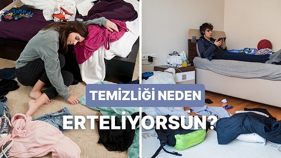 Temizlik Yapmayı Sürekli Erteleyenlerin Bileceği 10 Şey