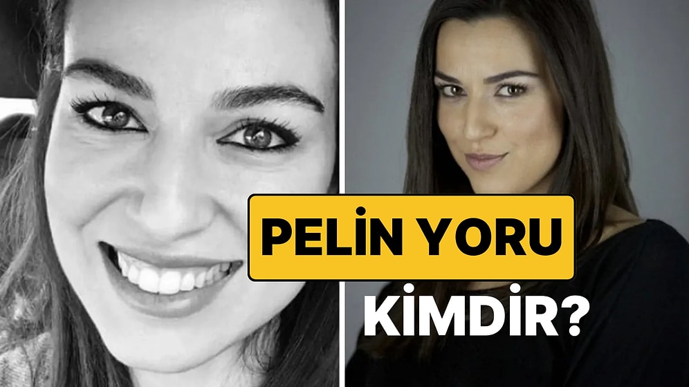 Pelin Yoru Kimdir? Hayatını Kaybeden Pelin Yoru Neden Öldü?