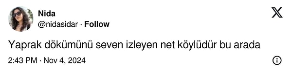 X/Twitter'da @nidasidar adlı bir kullanıcı, Yaprak Dökümü izleyicilerinin köylü olduğunu dile getirdi. Kullanıcının bu yorumuna tepkiler gecikmedi tabii...