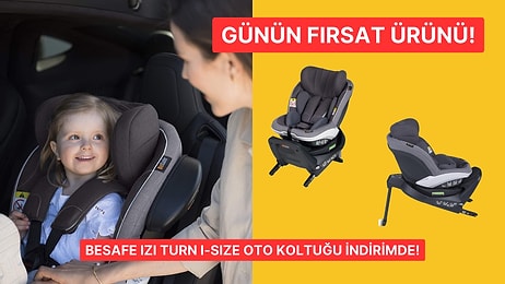 Gülümseten Kasım Fırsatı: BeSafe iZi Turn i-Size Oto Koltuğu İndirimde!