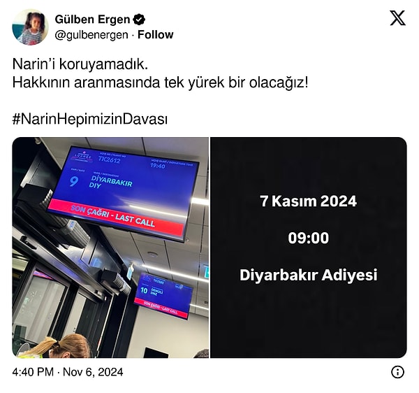 Bugün gerçekleşecek Narin Güran cinayeti davası için geçtiğimiz gece Diyarbakır'a uçan Gülben Ergen saat 9'da başlayan duruşma için adliyeye giriş yaptı.