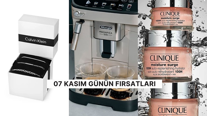 Bugün İndirimde Neler Var? Clinique Nemlendirici'den Delonghi Kahve Makinesi'ne 7 Kasım 2024 Günün Fırsatları