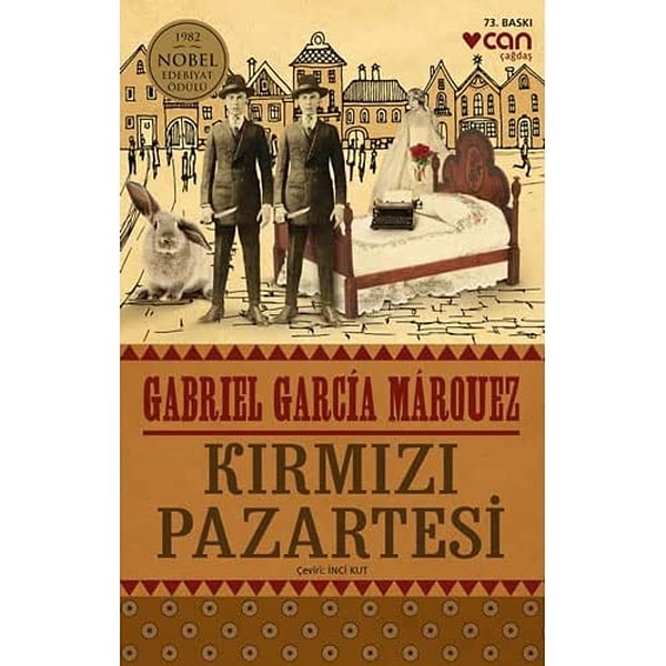 Kırmızı Pazartesi: İşleneceğini Herkesin Bildiği Bir Cinayetin Öyküsü - Gabriel Garcia Marquez