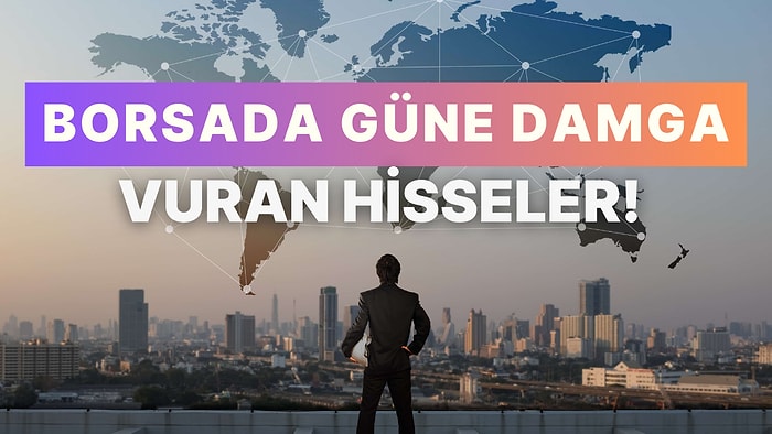 Bugün Kimler Borsa’da Gülüyor? 8 Kasım’ın Kazandıran Hisse Senetleri Listesi