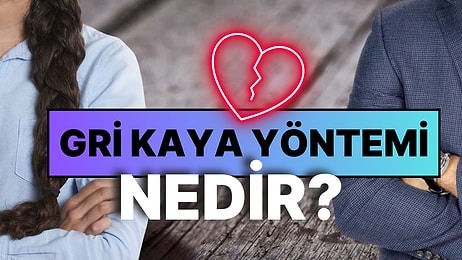 Flörtünüz Bir Anda Kısa ve Uzak Cevaplar mı Vermeye Başladı? Gri Kaya Yöntemine Maruz Kalıyor Olabilirsiniz!