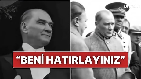 Mustafa Kemal Atatürk’ün 10. Yıl Nutku’ndan Çıkartılan Cümlesinin Derinden Etkileyen Hikayesi