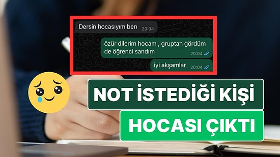 Not İstediği Kişi Dersin Hocası Çıktı! Öğrencinin WhatsApp Macerası Sosyal Medyada Viral Oldu