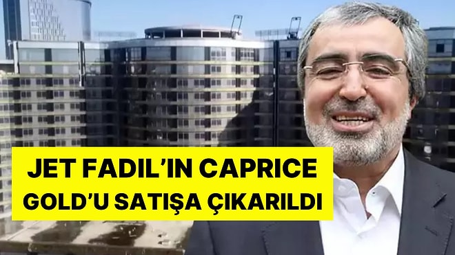 28 Bin Kişiyi Mağdur Etmişti: Jet Fadıl’ın Caprice Gold’u Satışa Çıkarıldı