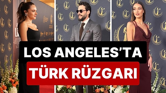 Şık mı Rüküş mü? Hollywood Türk Film ve Drama Günleri'nde Boy Gösteren Ünlülerimizi Oyluyoruz!