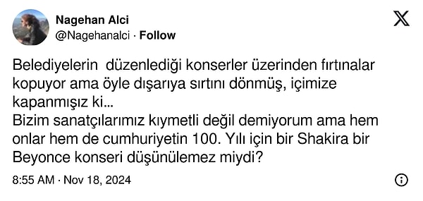 Alçı'dan belediyelere Shakira ve Beyonce konseri önerisi geldi. Sosyal medya hesabından paylaşım yapan Alçı, şunları dedi: