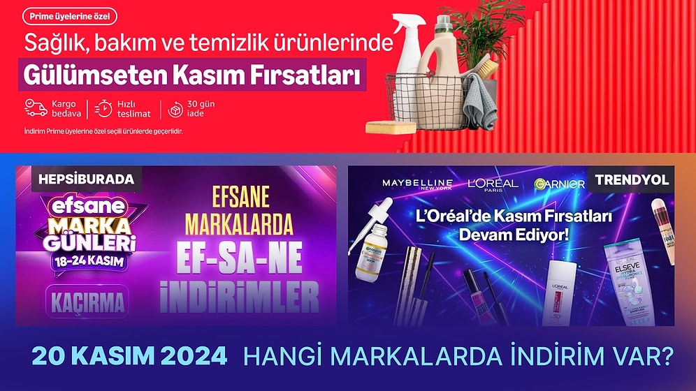 Kasım İndirimlerinde Bugün Hangi Markalar Var? 20 Kasım 2024