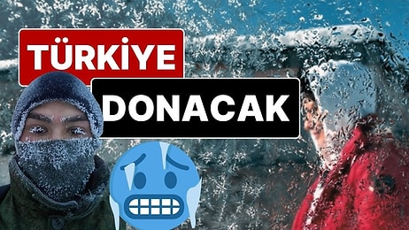 Donmaya Hazır mısınız? Türkiye Genelinde Hava Sıcaklığında 18 Dereceye Kadar Düşüş Yaşanacak