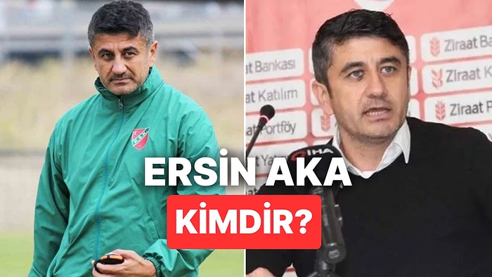 Ersin Aka Kimdir? Teknik Direktör Ersin Aka Vefat mı Etti?