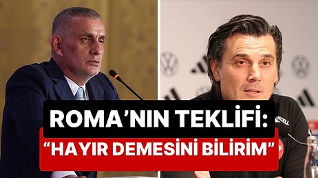 TFF Başkanı İbrahim Hacıosmanoğlu, Montella ile Yaptığı Roma Görüşmesini Anlattı