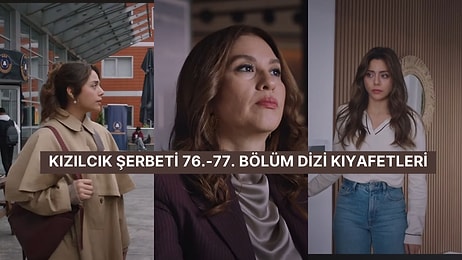 "Bu Kadın Kocamın Metresi!" Kızılcık Şerbeti 76.-77. Bölüm Dizi Kıyafetleri ve Benzer Öneriler