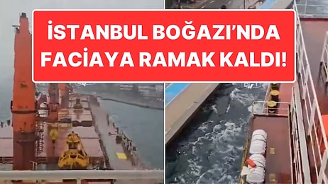 İstanbul Boğazı’nda Faciadan Kıl Payı Kurtuldular: Yük Gemisi Karaya Çarpacaktı