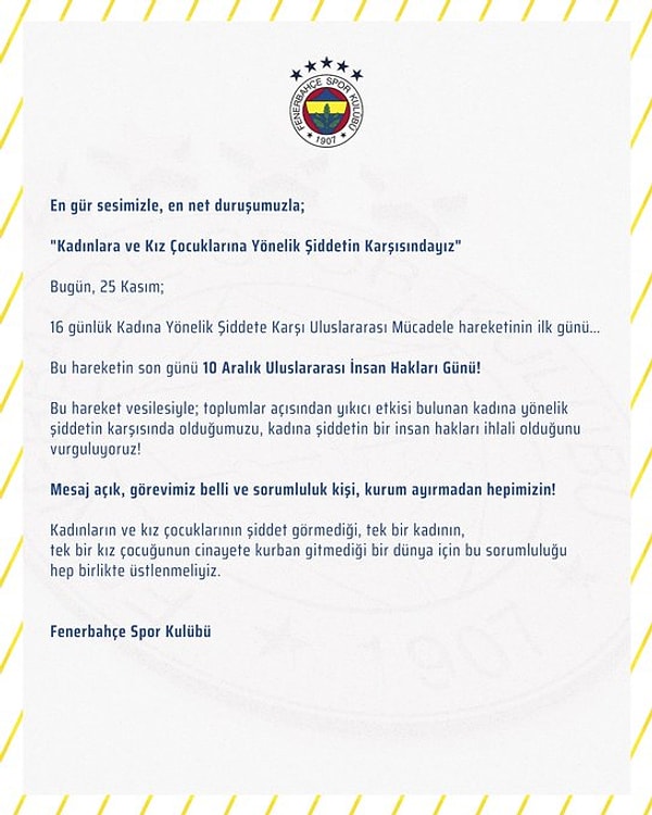 Fenerbahçe: En gür sesimizle, en net duruşumuzla; "Kadınlara ve Kız Çocuklarına Yönelik Şiddetin Karşısındayız"