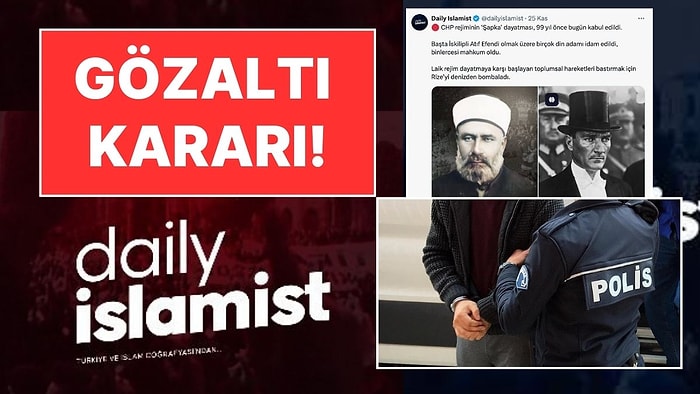 'Daily İslamist' İsimli Twitter Sayfasının Sahibine Gözaltı İddiası!