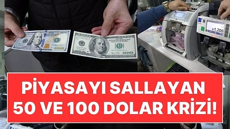 Piyasayı Sarsan 50 ve 100 Dolar Krizi: Döviz İşlemleri Durdu, Sahte Dolarların Giriş Yaptığı İl Ortaya Çıktı