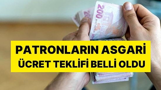 Geri Sayım Başladı: Patronların Asgari Ücret Teklifi Belli Oldu