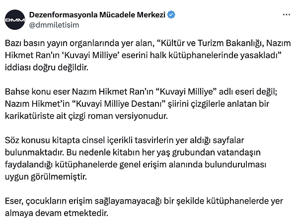 Yapılan açıklamada kitabın 'cinsel içerikli tasvirler' taşıdığı gerekçesiyle genel erişim alanından, çocukların ulaşamayacağı bölümlere alındığı ve kütüphanelerdeki varlığını sürdürdüğü belirtildi.