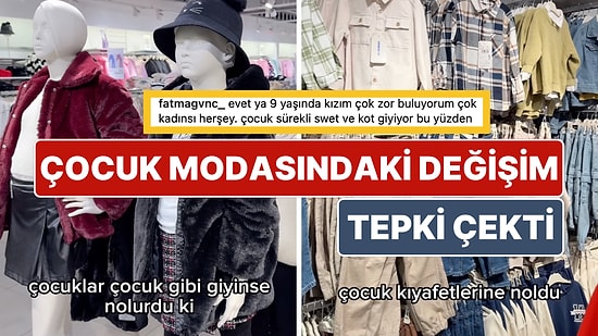 Mağazalarda Renksiz ve Yetişkin Tarzı Çocuk Kıyafetleri Tepki Çekti